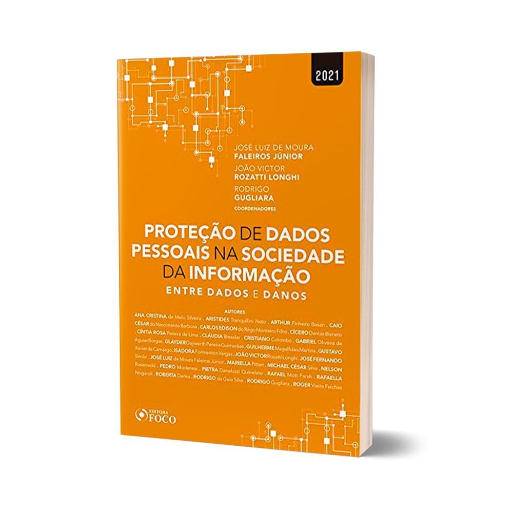 Proteção de Dados Pessoais na Sociedade da Informação