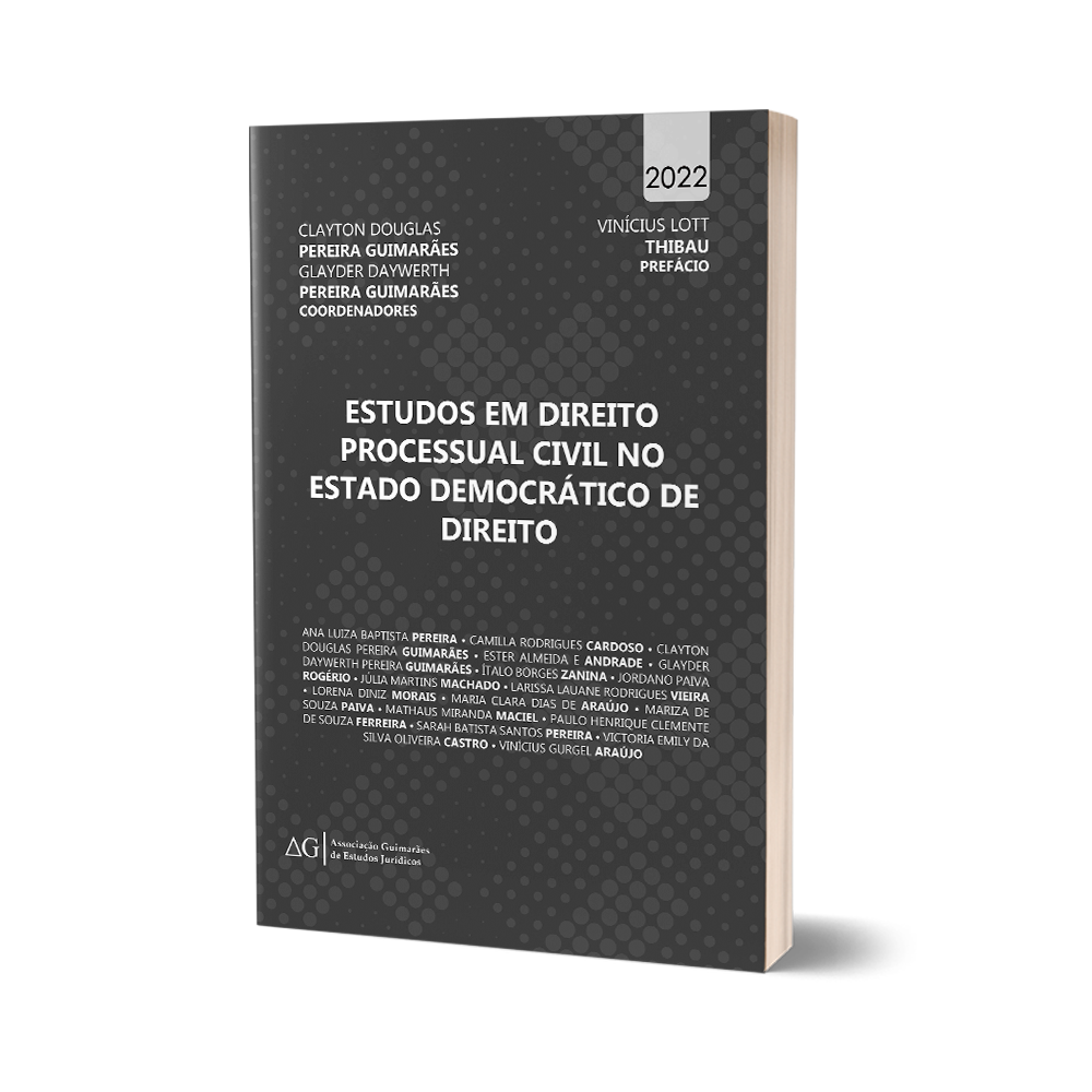 Estudos em Direito Processual Civil no Estado Democrático de Direito